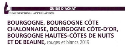 BOURGOGNE, BOURGOGNE CÔTE CHALONNAISE, BOURGOGNE CÔTE-D’OR, BOURGOGNE HAUTES-CÔTES DE NUITS ET DE BEAUNE, rouges et blancs 201